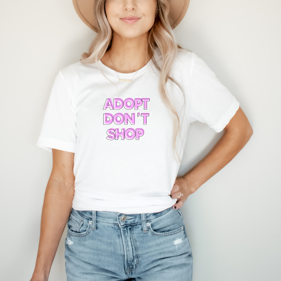 Adopt Don't Shop (Unisex)