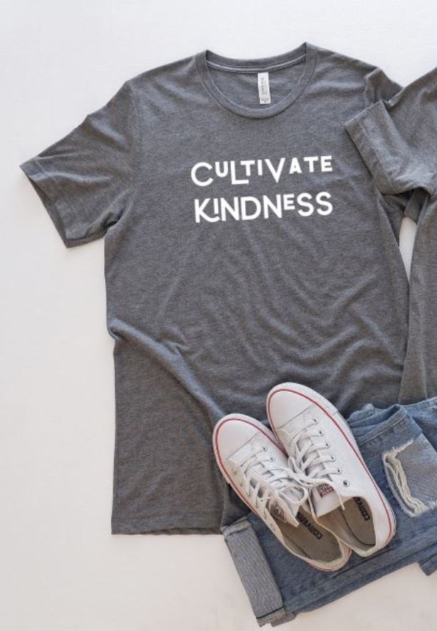 Cultivate Kindness (Unisex)